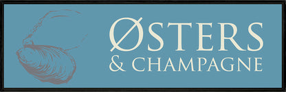 ØSTERS & CHAMPAGNE